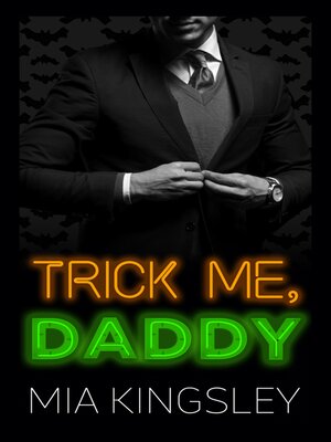 cover image of Trick Me, Daddy